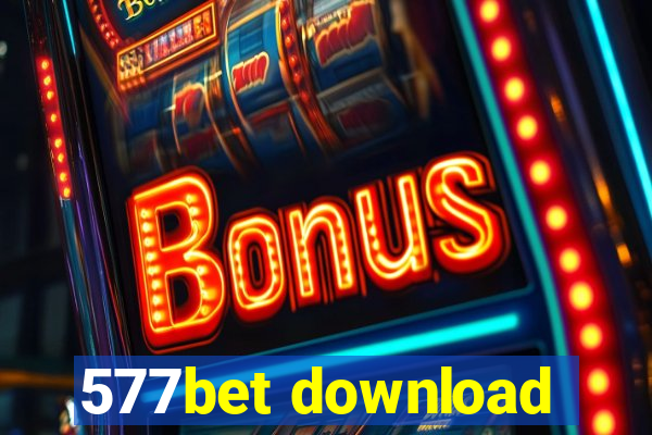 577bet download